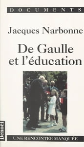 De Gaulle et l éducation
