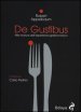 De Gustibus. Alla ricerca dell esperienza gastronomica