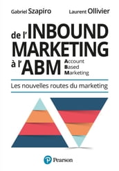 De l Inbound Marketing à l ABM (Account-Based Marketing)