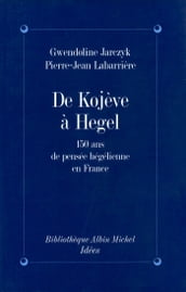 De Kojeve à Hegel