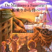 De Marinero a Samurái ()