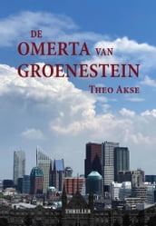 De Omerta van Groenestein