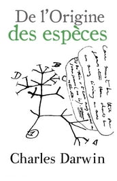 De l Origine des espèces (Annoté)