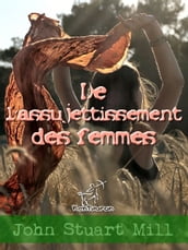 De l assujettissement des femmes