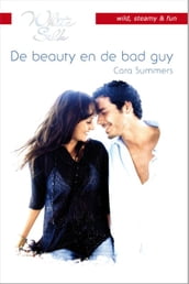 De beauty en de bad guy