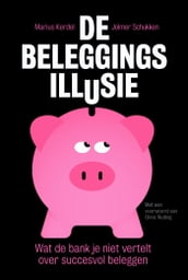 De beleggingsillusie