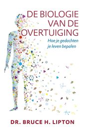 De biologie van de overtuiging