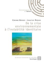 De la crise environnementale à l instabilité identitaire