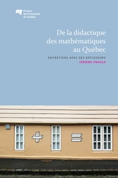 De la didactique des mathématiques au Québec