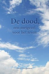 De dood, een metgezel voor het leven