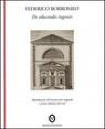 De educandis ingeniis. Ediz. italiana e inglese - NA - Federico Borromeo