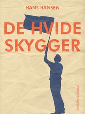 De hvide skygger