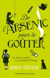 De l arsenic pour le goûter