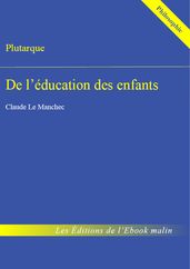 De l éducation des enfants