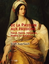 De la Passion aux passions