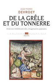 De la grêle et du tonnerre