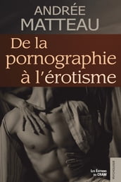 De la pornographie à l érotisme