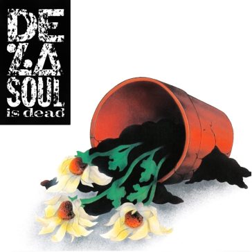 De la soul is dead - De La Soul