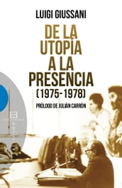 De la utopía a la presencia