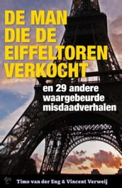 De man die de Eiffeltoren verkocht