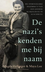 De nazi s kenden me bij naam