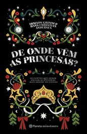 De onde vêm as princesas?