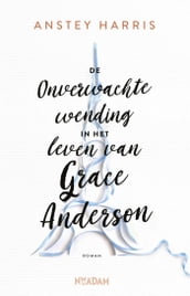 De onverwachte wending in het leven van Grace Anderson