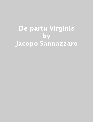 De partu Virginis - Jacopo Sannazzaro