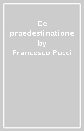 De praedestinatione