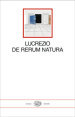 De rerum natura. Testo latino a fronte