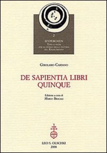 De sapientia libri quinque - Girolamo Cardano