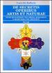 De secretis operibus artis et naturae. Studi sui rapporti tra Chiesa, Rosacroce e massoneria nel Medioevo