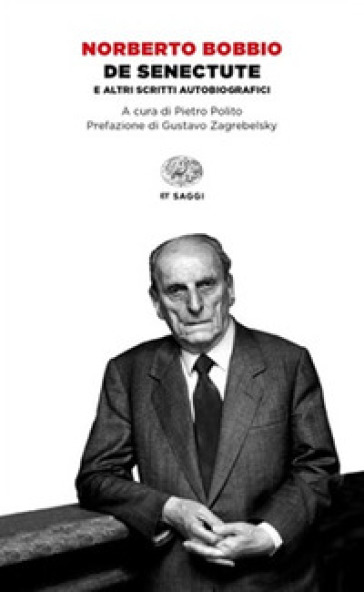 De senectute e altri scritti autobiografici - Norberto Bobbio