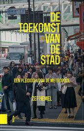 De toekomst van de stad