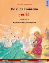 De vilda svanarna (svenska thailändska)