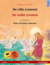 De ville svanene De wilde zwanen (norsk nederlandsk)