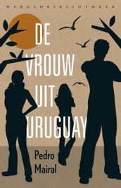 De vrouw uit Uruguay