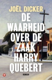 De waarheid over de zaak Harry Quebert