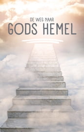 De weg naar Gods hemel