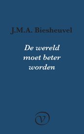 De wereld moet beter worden