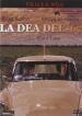 Dea Del  67 (La)