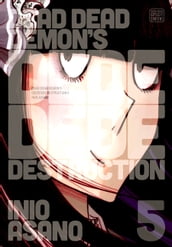 Dead Dead Demon s Dededede Destruction, Vol. 5