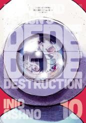 Dead Dead Demon s Dededede Destruction, Vol. 10