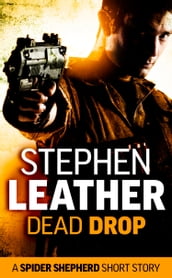 Dead Drop (A Spider Shepherd Short Story)