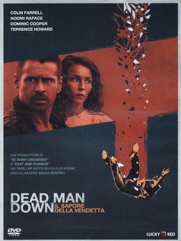 Dead Man Down - Il Sapore Della Vendetta - Niels Arden Oplev