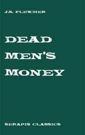 Dead Men s Money