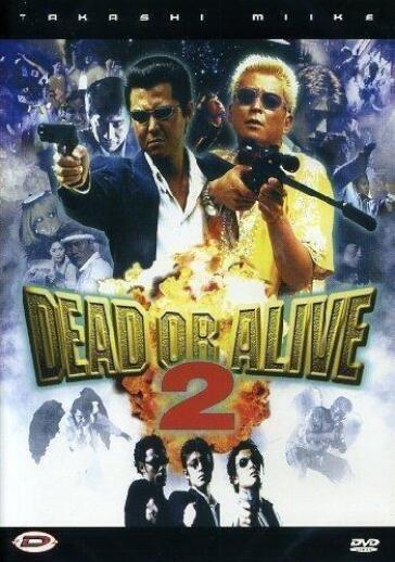 Dead Or Alive 2 - Takashi Miike