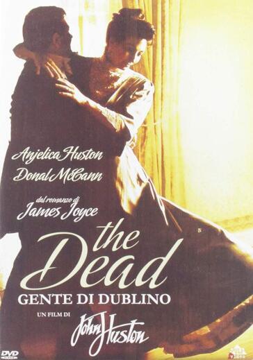 Dead (The) - Gente Di Dublino - John Huston