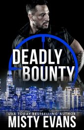 Deadly Bounty SCVC Taskforce Series, Book 11