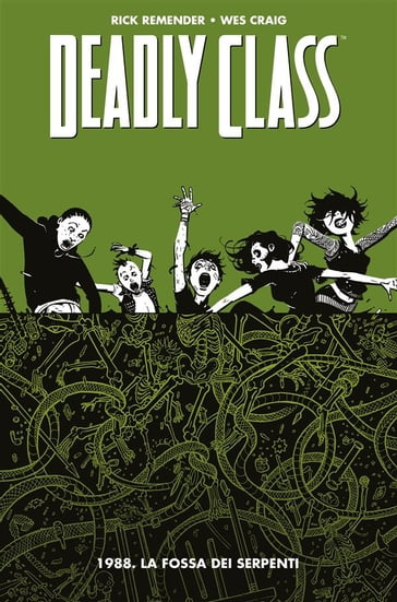 Deadly Class 3 - Rick Remender - Wes Craig